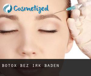 Botox bez irk Baden