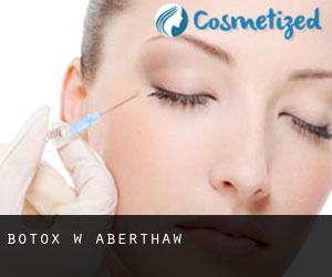 Botox w Aberthaw