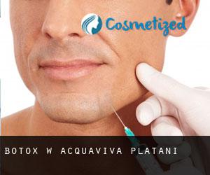 Botox w Acquaviva Platani