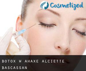 Botox w Ahaxe-Alciette-Bascassan