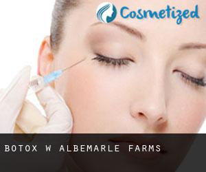 Botox w Albemarle Farms