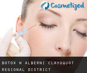 Botox w Alberni-Clayoquot Regional District