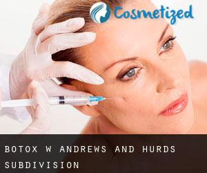 Botox w Andrews and Hurds Subdivision