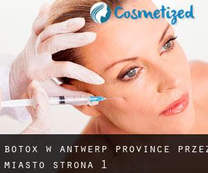 Botox w Antwerp Province przez miasto - strona 1