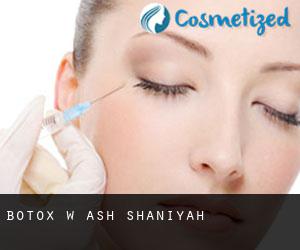 Botox w Ash Shaḩānīyah