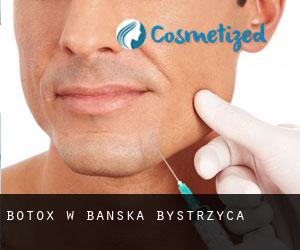Botox w Banska Bystrzyca