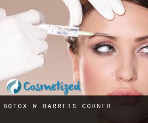 Botox w Barrets Corner