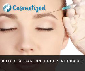 Botox w Barton under Needwood