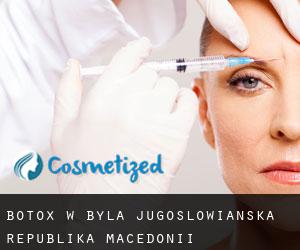 Botox w Była Jugosłowiańska Republika Macedonii