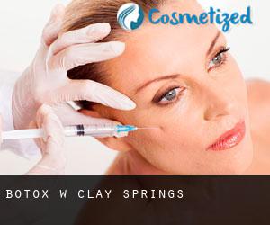 Botox w Clay Springs