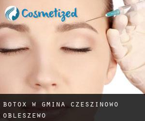 Botox w Gmina Czeszinowo-Obleszewo