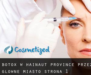 Botox w Hainaut Province przez główne miasto - strona 1