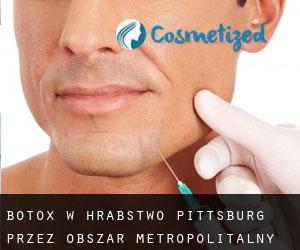 Botox w Hrabstwo Pittsburg przez obszar metropolitalny - strona 1