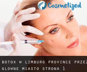 Botox w Limburg Province przez główne miasto - strona 1