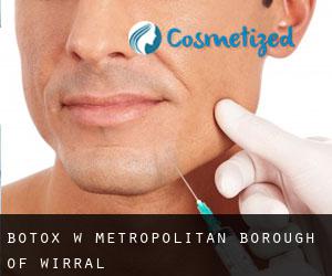 Botox w Metropolitan Borough of Wirral