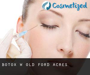 Botox w Old Ford Acres