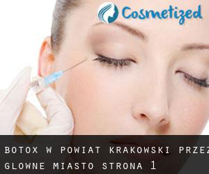 Botox w Powiat Krakowski przez główne miasto - strona 1