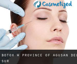 Botox w Province of Agusan del Sur