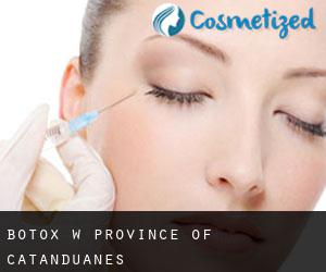 Botox w Province of Catanduanes