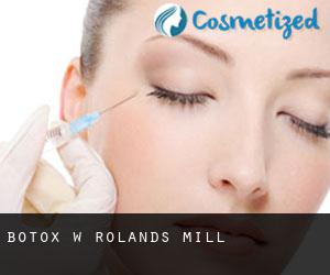 Botox w Rolands Mill