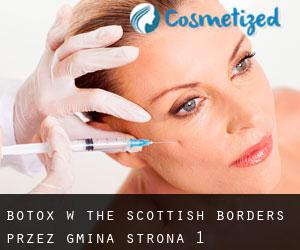 Botox w The Scottish Borders przez gmina - strona 1