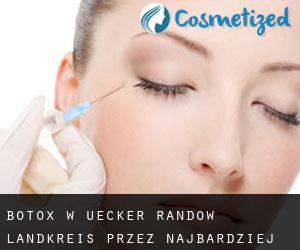 Botox w Uecker-Randow Landkreis przez najbardziej zaludniony obszar - strona 1