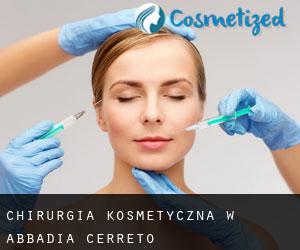 Chirurgia kosmetyczna w Abbadia Cerreto