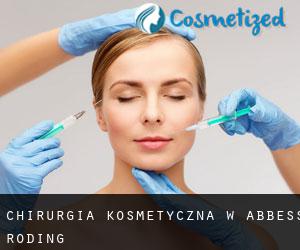 Chirurgia kosmetyczna w Abbess Roding