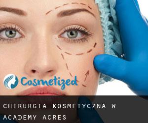 Chirurgia kosmetyczna w Academy Acres