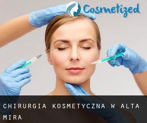 Chirurgia kosmetyczna w Alta Mira