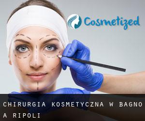 Chirurgia kosmetyczna w Bagno a Ripoli