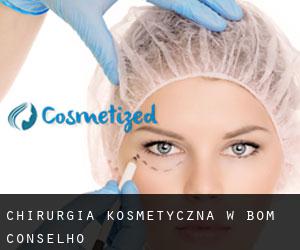 Chirurgia kosmetyczna w Bom Conselho
