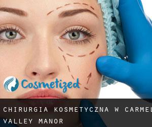 Chirurgia kosmetyczna w Carmel Valley Manor