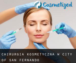 Chirurgia kosmetyczna w City of San Fernando
