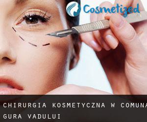 Chirurgia kosmetyczna w Comuna Gura Vadului