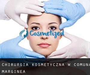 Chirurgia kosmetyczna w Comuna Marginea