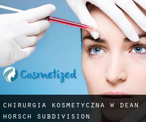 Chirurgia kosmetyczna w Dean-Horsch Subdivision