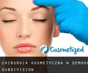 Chirurgia kosmetyczna w DeMoor Subdivision