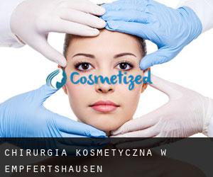 Chirurgia kosmetyczna w Empfertshausen
