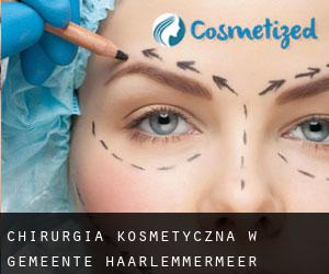 Chirurgia kosmetyczna w Gemeente Haarlemmermeer