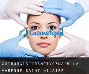 Chirurgia kosmetyczna w La Varenne-Saint-Hilaire