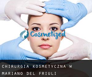 Chirurgia kosmetyczna w Mariano del Friuli