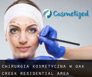 Chirurgia kosmetyczna w Oak Creek Residential Area