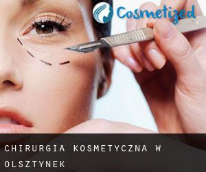 Chirurgia kosmetyczna w Olsztynek
