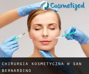 Chirurgia kosmetyczna w San Bernardino