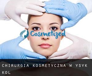 Chirurgia kosmetyczna w Ysyk-Köl
