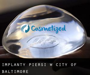 Implanty piersi w City of Baltimore