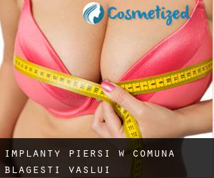 Implanty piersi w Comuna Blăgeşti (Vaslui)