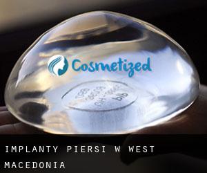 Implanty piersi w West Macedonia