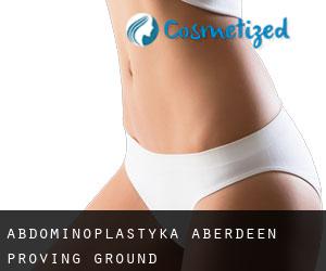 Abdominoplastyka Aberdeen Proving Ground